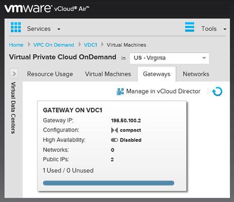 vcloud Air - Virtual Private Cloud OnDemand User's Guide Clicking any gateway provides quick access to configuring the following gateway properties in Virtual Private Cloud OnDemand: NAT Rules