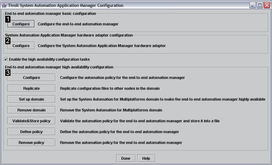 1 Basic configuration Click Configure to open the end-to-end automation manager configuration dialog. On the dialog tabs, you specify basic configuration parameters.