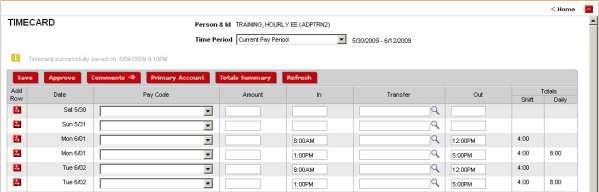 Entering Time in an Hourly View Timecard The timecard grid contains In and Out columns in which you enter punches.