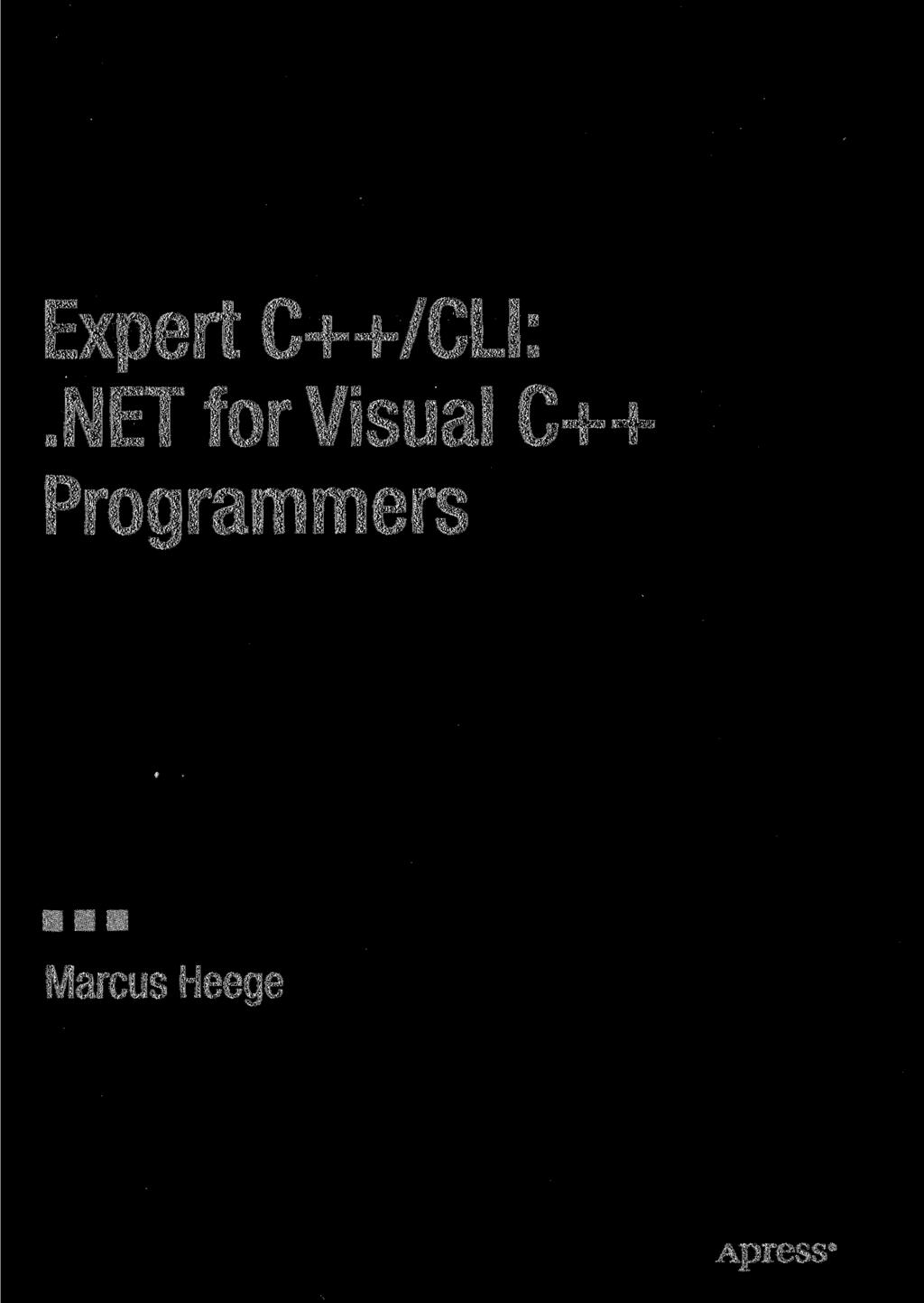 Expert C++/CLI:.