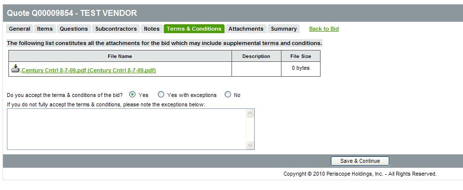 The Terms & Conditions tab includes attachments of any supplemental terms and conditions for the solicitation for which you are submitting a quote.