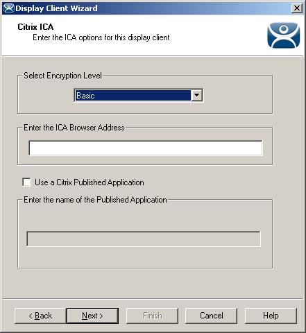 15.2.1.1 Citrix ICA Page Importance of Page: Configures the Citrix Settings Settings: Fields: Checkbox: Citrix ICA Page Encryption Level This drop-down sets the Citrix encryption level.