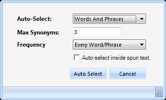 Spinning with Auto-Select Synonyms The Auto- Select Synonyms option is designed to automatically and quickly create spin- formatted text. To spin an article with Auto- Select Synonyms 1.
