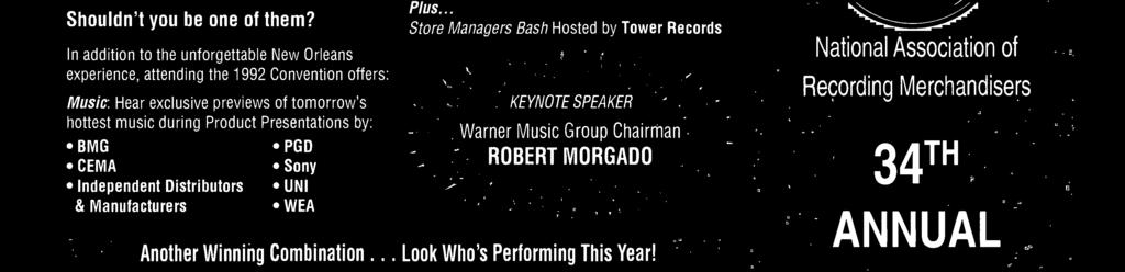 .. Store Managers Bash Hosted by Tower Records KEYNOTE SPEAKER Warner Music Group Chairman ROBERT MORGADO Another Winning Combination.