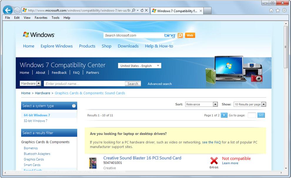 Windows Compatibility Center You can also use the Microsoft Windows 7 Compatibility Center Web site to check the compatibility of hardware and software.