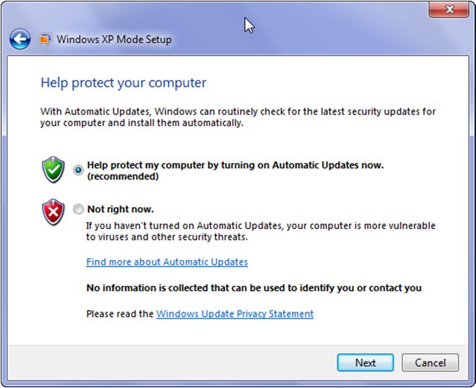 18. Select Help protect my computer by turning on Automatic Updates now. (recommended). Windows XP Mode relies on the Windows Update service to obtain updates for Windows XP with SP3.