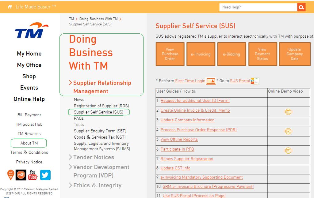 Step 1: Access the SUS Portal Langkah 1: Akses Pautan SUS Portal Go to Supplier Self-Service screen via TM Corporate website: Layari skrin Supplier Self-Service melalui laman web Korporat TM: