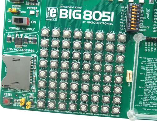 BIG8051 23 17.0. Push buttons The logic state of all microcontroller input pins may be changed by using push buttons.