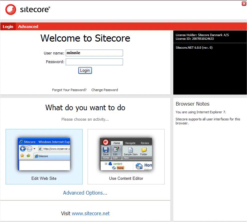 2.1 Logging In You must log in to Sitecore before you can edit any of the content on a Web site. To log in to Sitecore: 1. Enter Sitecore after the name of your Web site, for example http://www.