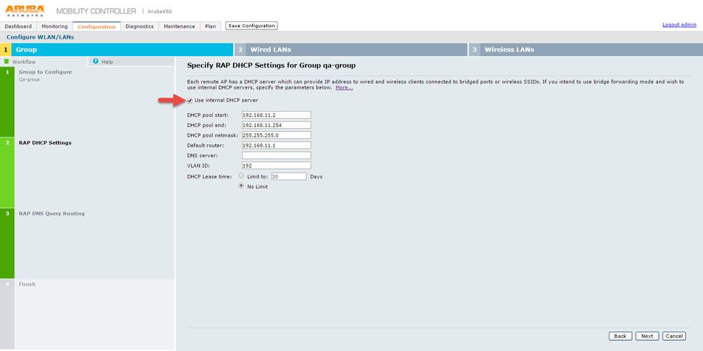 4. On Specify RAP DHCP settings for Group qa-group screen, configure: DHCP pool start DHCP pool end DHCP pool netmask Default router DNS server VLAN ID DHCP Lease time Select the required