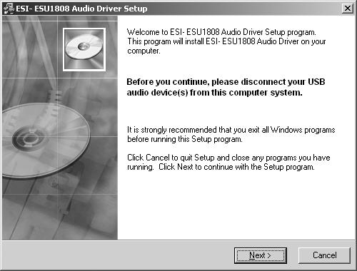 4. Driver Installation Before installing the drivers of ESU1808, we recommend to check on the download section of www.esi-audio.