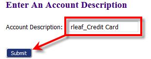 Filer Interface User s Guide - 41 9. Click Finished to complete the process. Figure 52: Entering Account Name or Description 10. Enter a name or description on this account.