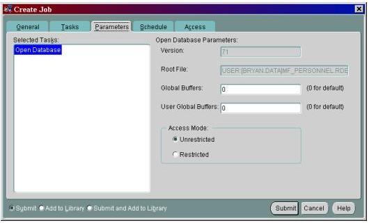 Figure 5-5 - Parameters for Open Database Job Job: Run DCL Commands The Run DCL Commands job runs the user-specified set of DCL commands on the host system.
