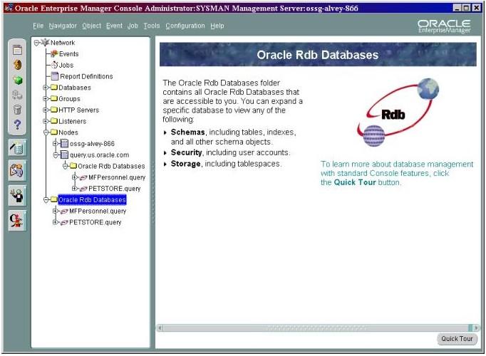 Navigating an Oracle Rdb Database Figure 2-4 - Listing of discovered Oracle Rdb databases Using the navigational panel, you can view schema, security, and storage attributes of discovered Oracle Rdb