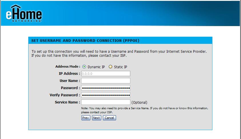 If you selected PPPoE, enter your PPPoE username and password. Click Next to continue.