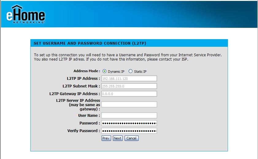 If you selected L2TP, enter your L2TP username