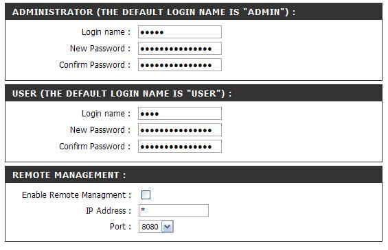 Administrator Password: Enter the new password for the Administrator login. The administrator can make changes to the settings. User Password: Enter the new password for the User login.