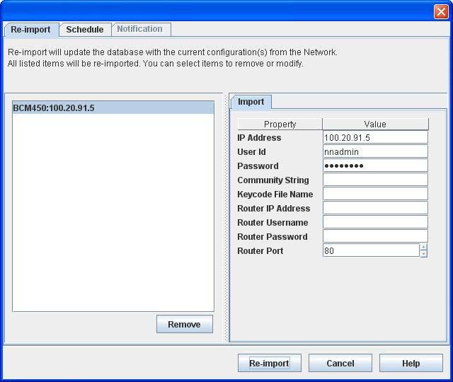 Configuring devices 107 Figure 46 Re-import From Network 3 In the IP Address field, enter the IP Address of the device from which you want to reimport.