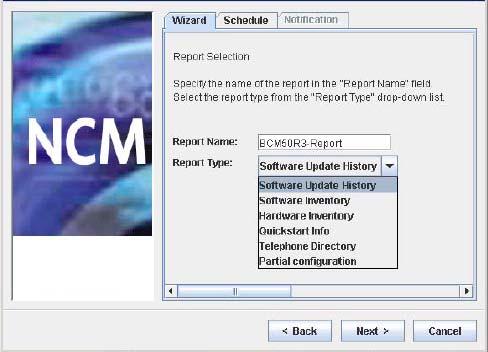 234 Using NCM wizards 4 Read the introductory panel and click Next. The NCM 6.0 Report Generator Wizard Report Selection panel, shown in Figure 120, appears. Figure 120 NCM 6.