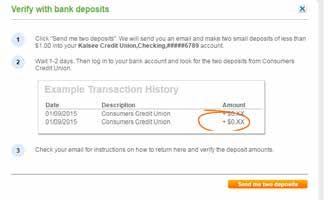 9 Read the instructions inthe Verify with bank deposits window carefully.