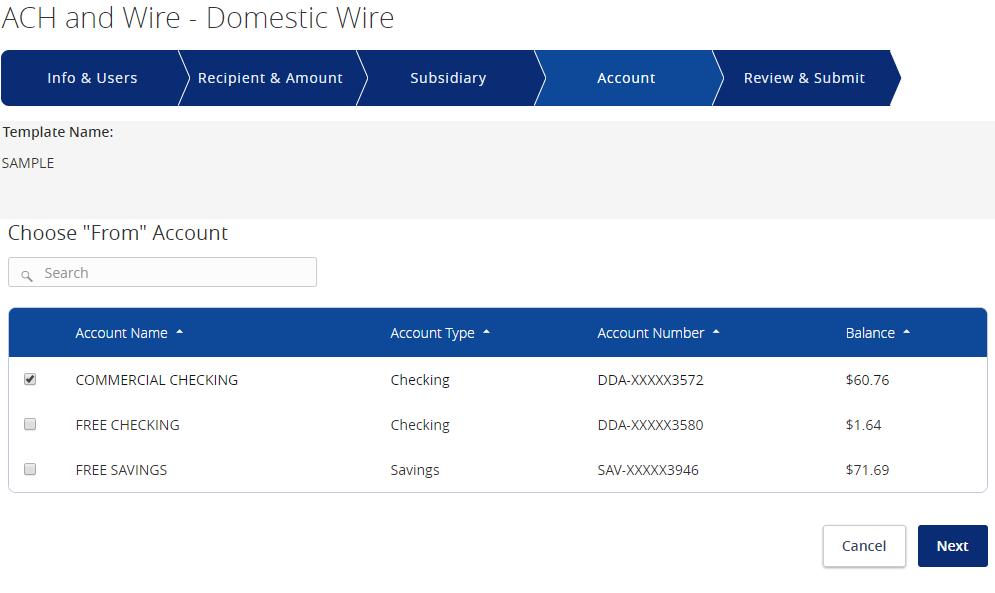 Wire Transactions 3. If applicable, select the subsidiary that will be used to initiate the payment, and match the account that will initiate the payment to/from. 4.