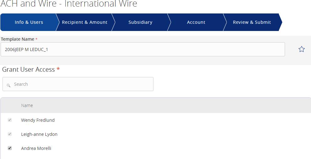 Wire Transactions Existing International Wire Templates 1. Click on the pencil icon next to the desired international wire template. 2.