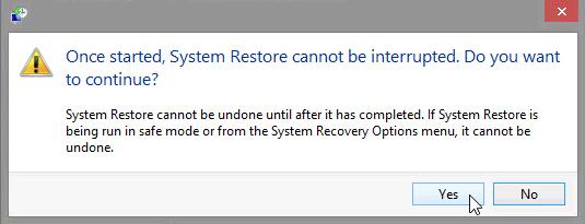 d. A warning message window opens telling you that the System Restore process should not be interrupted once it begins, and asks if you want to continue. Click Yes to start the system restore process.