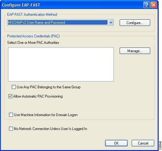 Chapter 5 Setting Security Parameters Step 2 Click Configure. The Configure EAP-FAST window appears (see Figure 5-8).