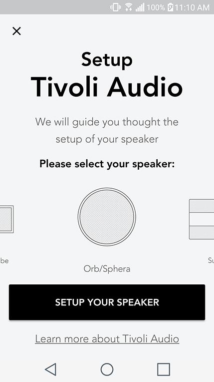 Download and open the Tivoli Audio Wireless App 3.