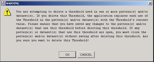 Using the Threshold Manager Chapter 7 Threshold Manager 1. Click the Threshold Uses tab in the Threshold Manager. 2. Select the threshold you want to delete from the Threshold List area. 3.