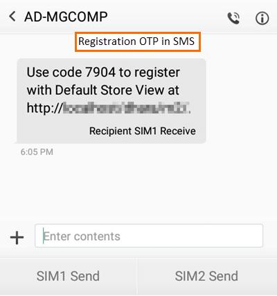 Registration OTP SMS to Customers Once customer enter