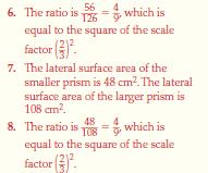 In this lesson, you will examine two similar solids and explore the relationships that exist between the scale factor and the