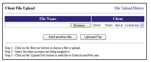 Sending New Files Click the Client File Upload option from the menu bar and the main file