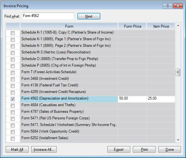 Setting Up and Exploring UltraTax CS 6. Mark the Form 4562 (Depreciation and Amortization) checkbox. 7. In the Form Price field, enter 50, and press TAB. 8.