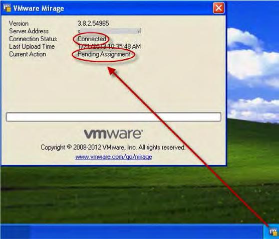10. Validate that the Mirage Client is correctly installed. a. Examine the Horizon Mirage system tray icon.