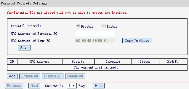 value of 0.0.0.0. To enable this function change 0.0.0.0 to a valid IP address. If set to 255.255.255.255, then all the hosts can access the router from internet.