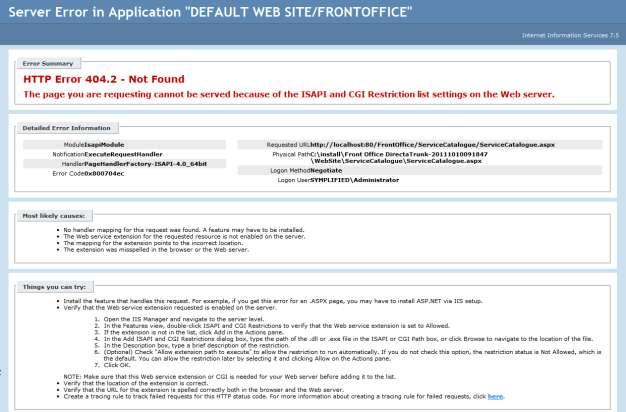 At this point you may get a second different error: The solution is to allow ISAPI to serve.net 4 applications.