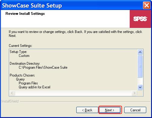16. The Review Install Settings screen displays. Figure 7. The Review Install setting screen 17. To change any components, select Back and repeat step 14. Otherwise select Next. 18.