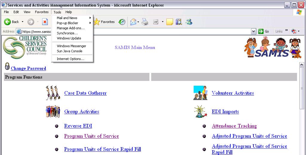 Configuring Internet Explorer 7.0 SP1 for SAMIS To access SAMIS, users must have Microsoft Internet Explorer 7.