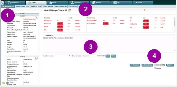 Figure 1-16: Alerts view This view provides the ability to take quick action on the result, for example acknowledging an out-of- range alert or recertifying an operator.