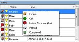 You can respond to an alert with an action (locate, call or send an IPA). Alerts are also given a status (attended, unattended, parked or complete).
