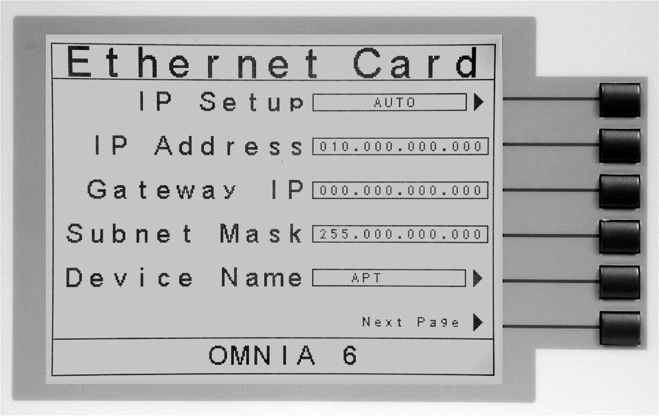 Screen as shown below: To access the Ethernet Card Menu, press the Ethernet Card soft key from the Setup System screen.