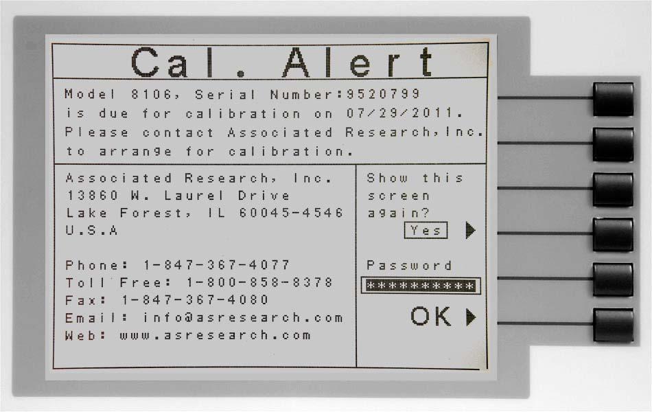 Alert Date The Alert Date is like an alarm clock that will warn you in advance of the actual calibration due date.