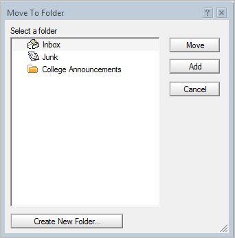 To save a message in a folder, click on the down arrow next to the can choose to Move or Copy to a particular folder.