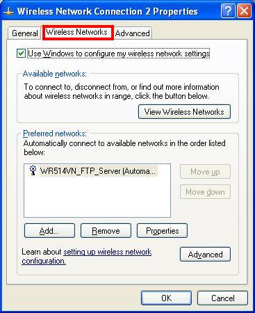 STEP7: Choose Wireless Networks tab.