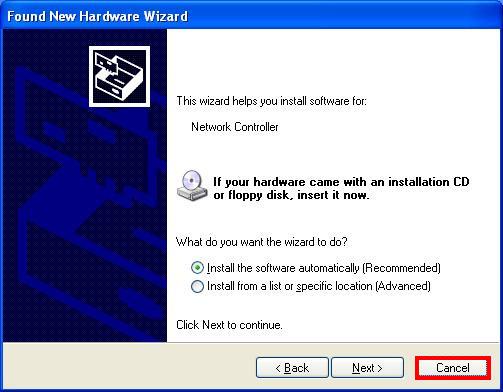 STEP1: The Found New Hardware Wizard below will appear after the WLAN