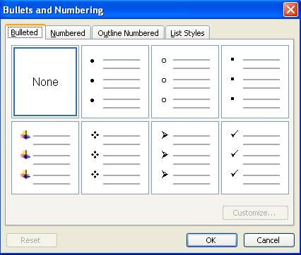 Figure 10 Bullets and Numbering Dialog Box Customized Bullet Styles There are several ways of customizing the selected bullet style by changing the font,