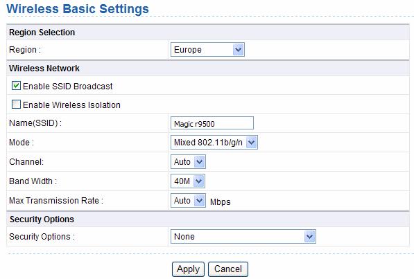 The following table describes parameters in this page: Region Enable SSID Broadcast Enable Wireless Isolation Name (SSID) Mode Select the region where you are in from the drop-down list.
