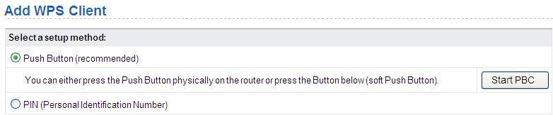 with the router. There are two WPS modes: Push Button and PIN. Click Next to select the WPS mode.