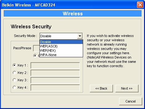 Both Infrastructure and Ad-Hoc mode have to go through the following procedure: This MFP Server supports WEP and WPA-PSK security mode.